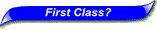 First Class?